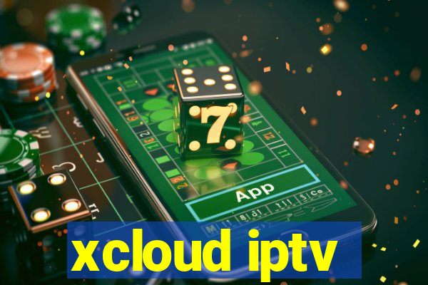 xcloud iptv